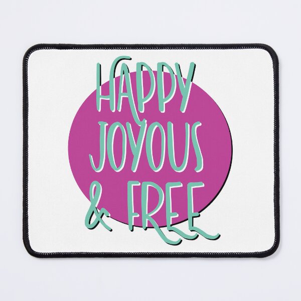 Item preview, Happy Joyous & Free Slogan designed and sold by ApexDesigners.