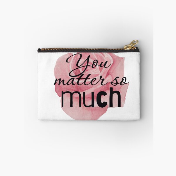 Item preview, You Matter so much Watercolor Rose  designed and sold by AquaPixelFusion.