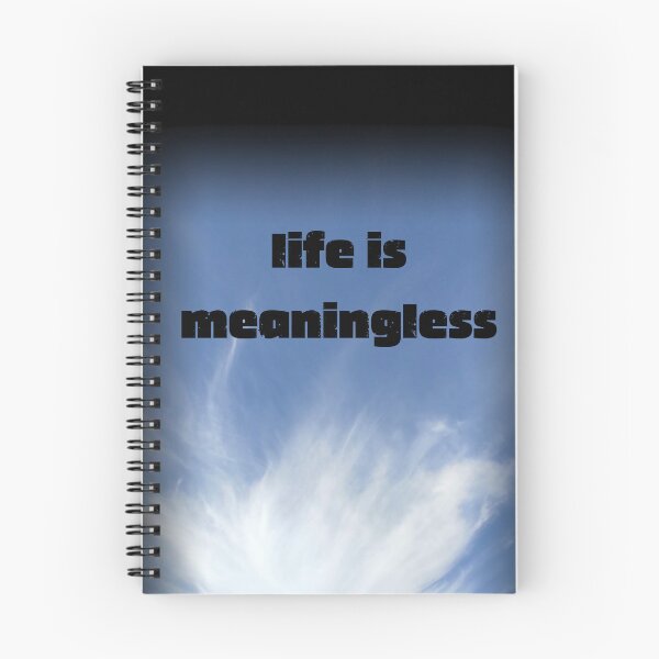 Item preview, "Life Is Meaningless" – Existential Clouds Aesthetic designed and sold by YanasWeirdLife.