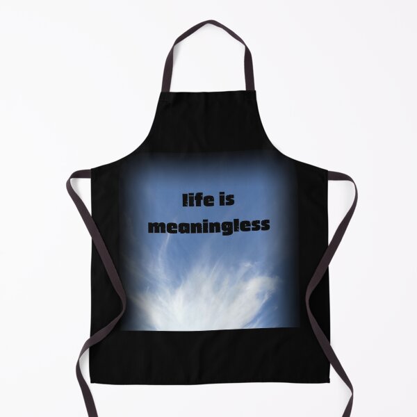 Item preview, "Life Is Meaningless" – Existential Clouds Aesthetic designed and sold by YanasWeirdLife.