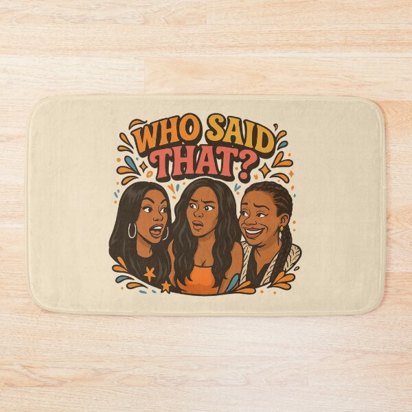 Item preview, Who Said That? – Funny RHOA Quote Meme designed and sold by GirlyPopped.