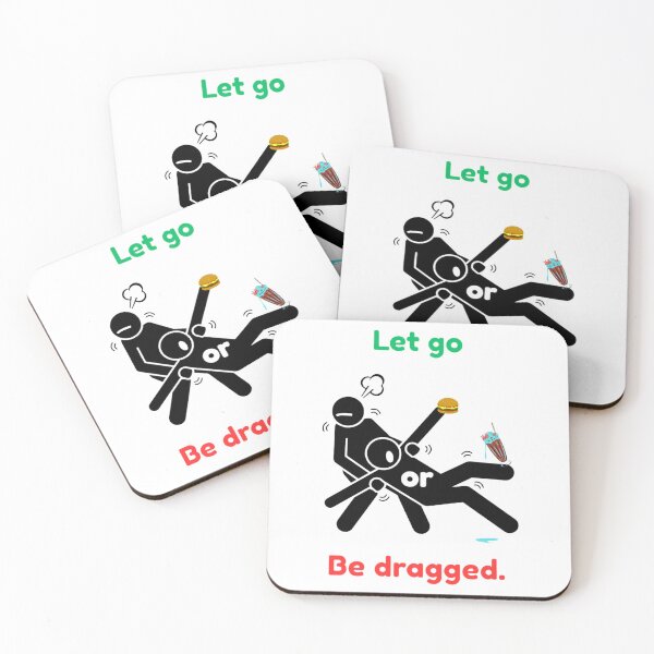 Item preview, Let Go or Be Dragged designed and sold by KdtArtStudio.