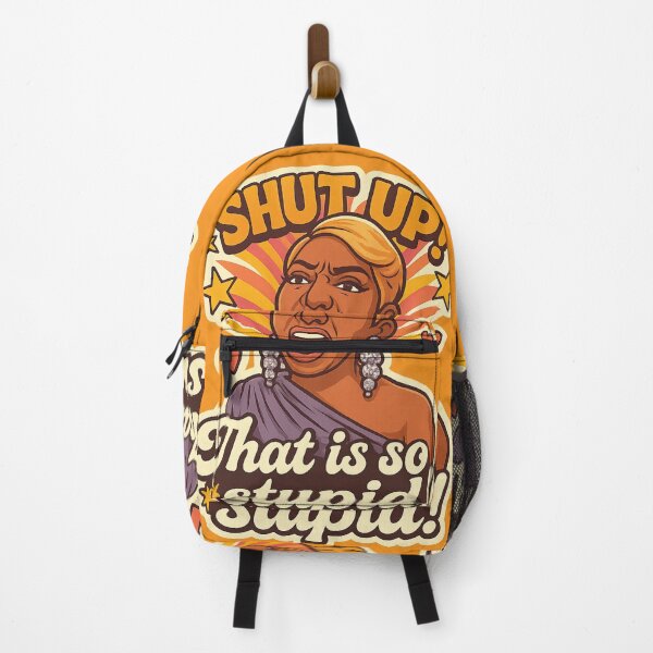 Item preview, Shut Up! That Is So Stupid – Funny NeNe Leakes RHOA Quote designed and sold by GirlyPopped.