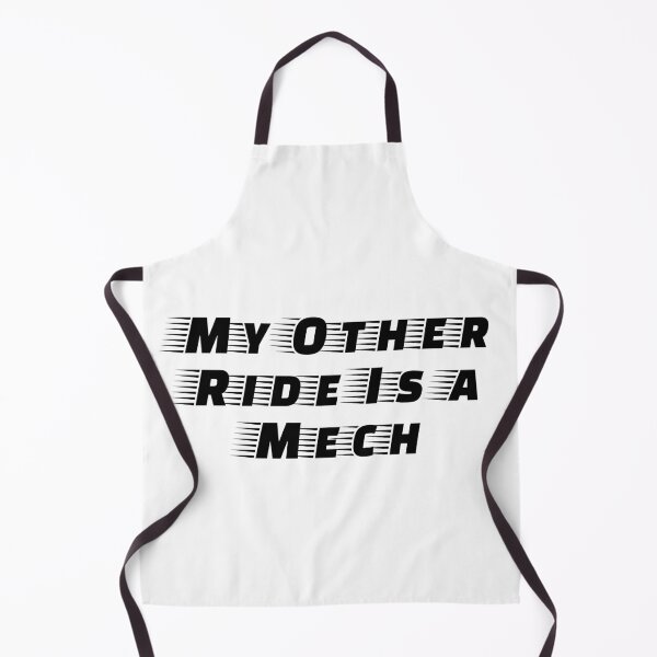 Item preview, My Other Ride Is a Mech designed and sold by Ninjacatoff.