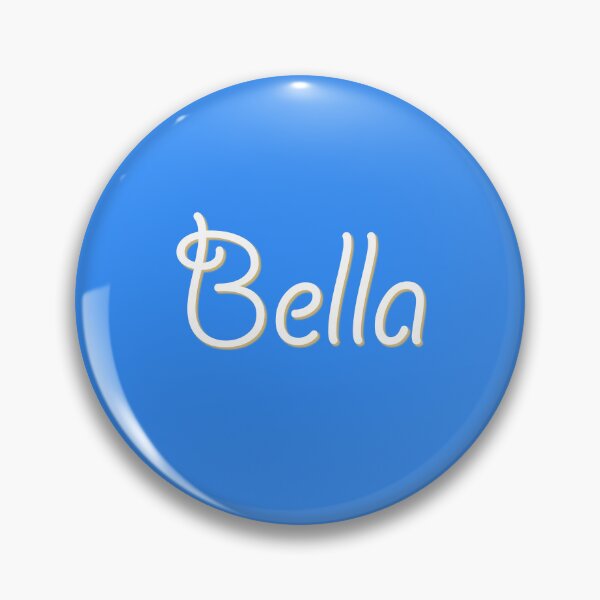 Item preview, My Name is Bella designed and sold by CharlottePlaceArt.