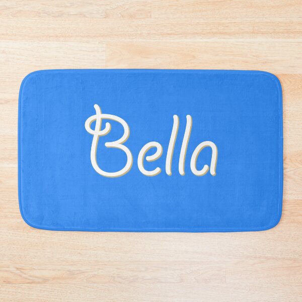 Item preview, My Name is Bella designed and sold by CharlottePlaceArt.