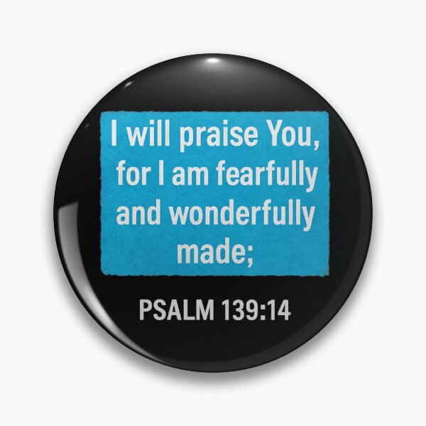 Item preview, "I will praise You, for I am fearfully and wonderfully made;" Christian template designed and sold by Inspire par Dieu.
