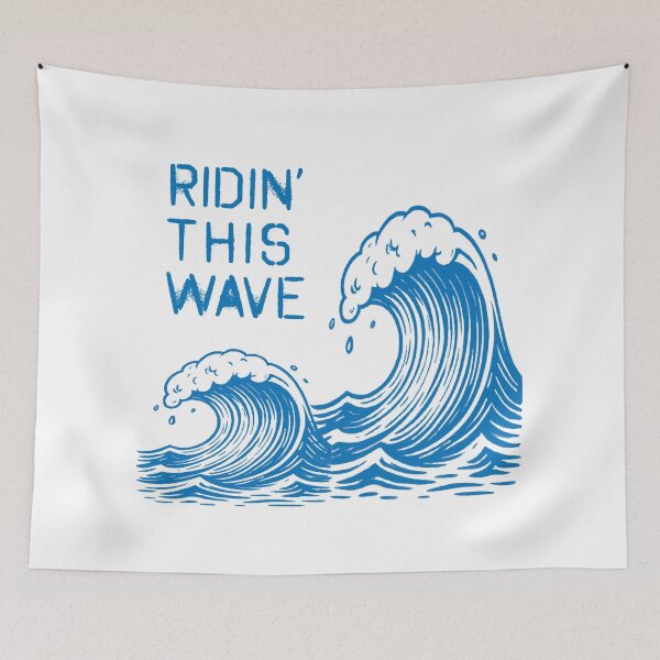 Item preview, Ridin' This Wave designed and sold by AZTRELIS.