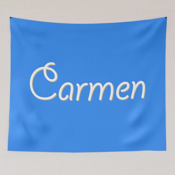Item preview, My Name is Carmen designed and sold by CharlottePlaceArt.