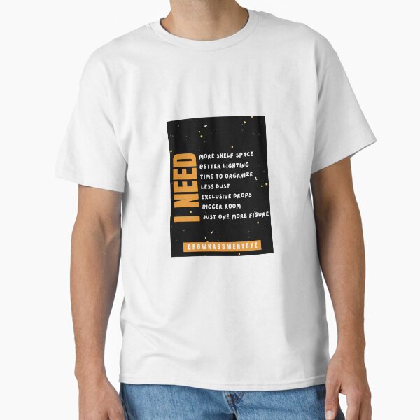 Vista previa del artículo con la obra «Camiseta gráfica "Necesito"», diseñado y vendido por Grownassmentoyz.