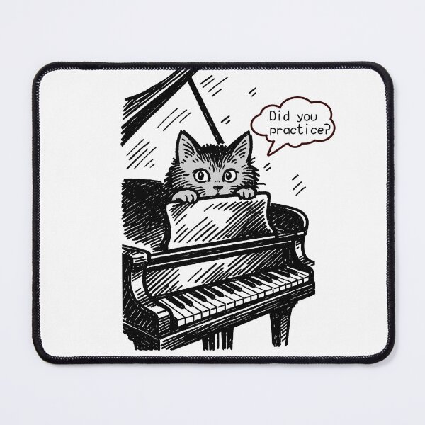 Item preview, Did You Practice?" – Cat at the Piano designed and sold by Takapi Labo.