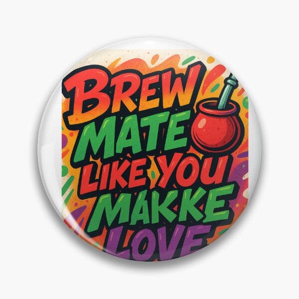 Item preview, Brew Mate Like You Make Love – Fun, Sexy, and Mate-Addicted Design designed and sold by Sofiabenit1.