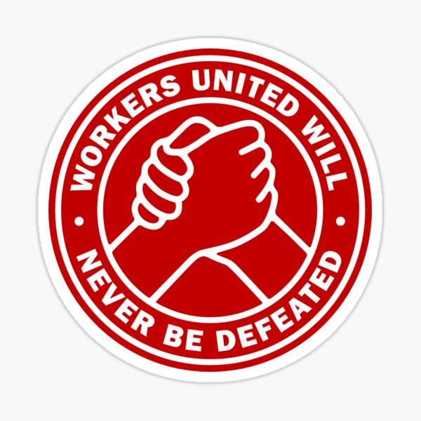 Item preview, Workers United wird niemals besiegt werden designed and sold by Eat the Rich.
