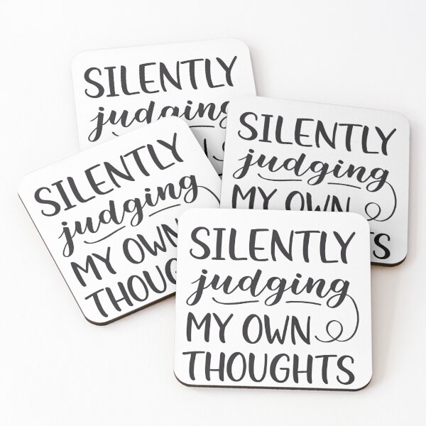 Item preview, Silently Judging My Own Thoughts – Self-Aware and Slightly Unhinged designed and sold by Time and Tide Digital Art.