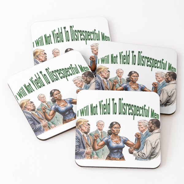 Item preview, I Will Not Yield To Disrespectful Men designed and sold by gpkool.