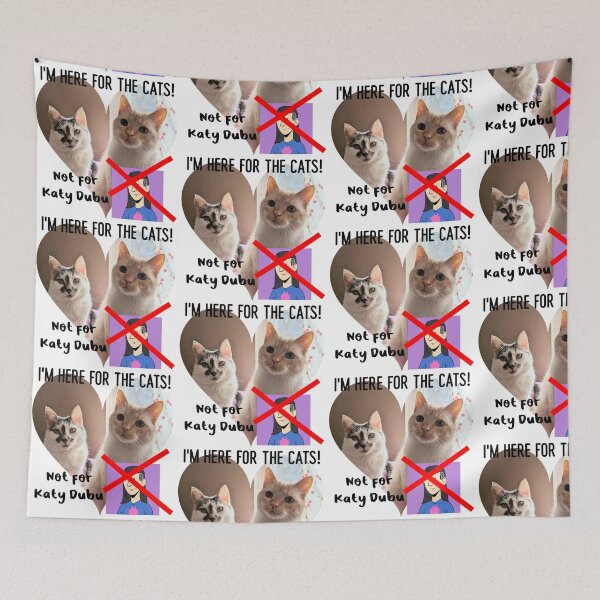 Item preview, I'm here for the cats (Not Katy Dubu) designed and sold by katydubu.