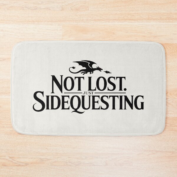 Item preview, Not Lost. Just Sidequesting | Funny Side Quest Gothic Dragon designed and sold by Altered Pixels.