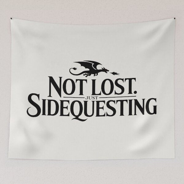 Item preview, Not Lost. Just Sidequesting | Funny Side Quest Gothic Dragon designed and sold by Altered Pixels.