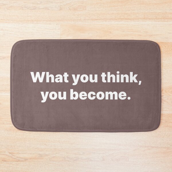 Item preview, What you think, you become. designed and sold by Zos Design.