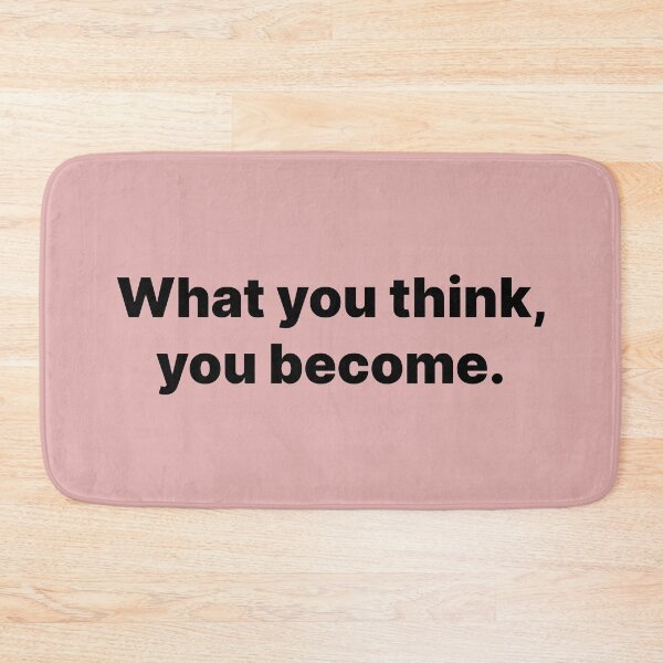 Item preview, What you think, you become designed and sold by Zos Design.