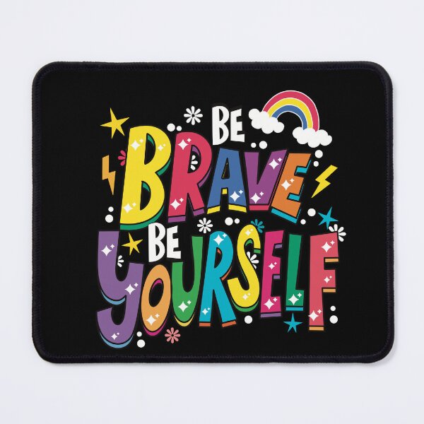 Item preview, Be Brave Be Yourself designed and sold by Becky-Poppins.