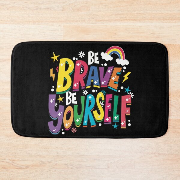 Item preview, Be Brave Be Yourself designed and sold by Becky-Poppins.