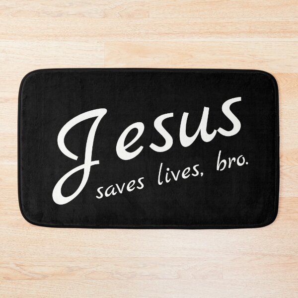 Item preview, Jesus Saves Lives, Bro designed and sold by threadsjam.
