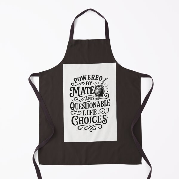 Item preview, Powered by Mate and Questionable Life Choices – Ironic Phrase for Mate Lovers designed and sold by Sofiabenit1.