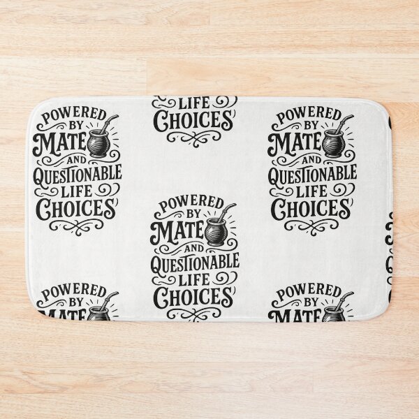 Item preview, Powered by Mate and Questionable Life Choices – Ironic Phrase for Mate Lovers designed and sold by Sofiabenit1.
