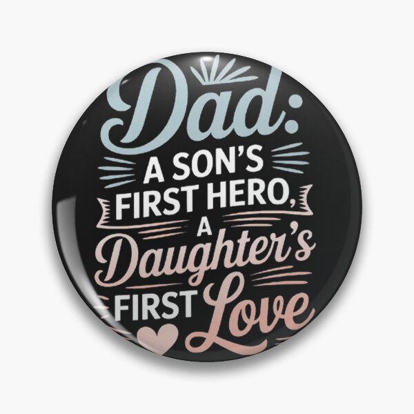 Item preview, ad First Hero First Love – Family Quote T-Shirt designed and sold by cookigraphic.