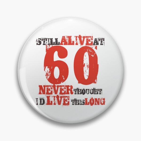 Item preview, 60th Birthday Humor Attitude designed and sold by thepixelgarden.