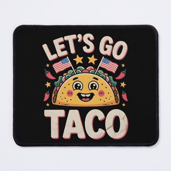 Item preview, Let`s Go Taco Political designed and sold by Redgiant87x.