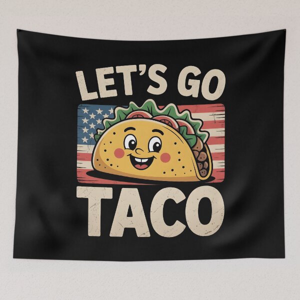 Item preview, Let`s Go Taco Political designed and sold by Redgiant87x.