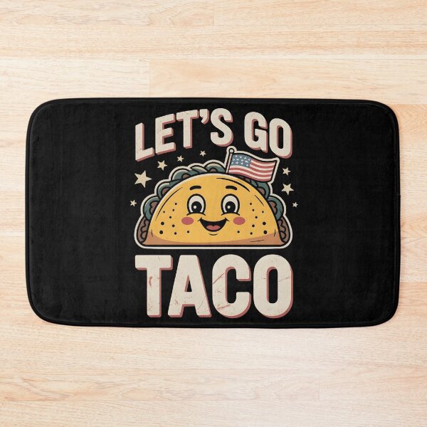Item preview, Let`s Go Taco Political designed and sold by Redgiant87x.
