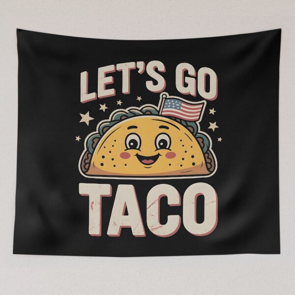 Item preview, Let`s Go Taco Political designed and sold by Redgiant87x.