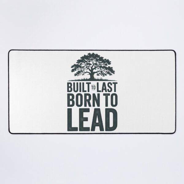 Item preview, Built to Last Born to Lead designed and sold by SignumShop.