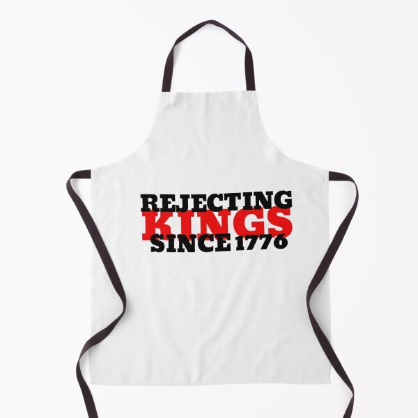Item preview, Rejecting Kings Since 1776 designed and sold by Minimalismat.