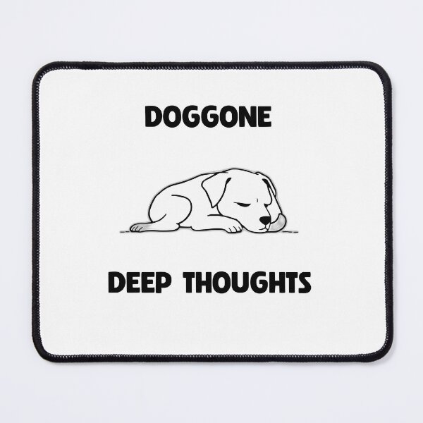 Item preview, Deep-Thinking Dog designed and sold by allogy.