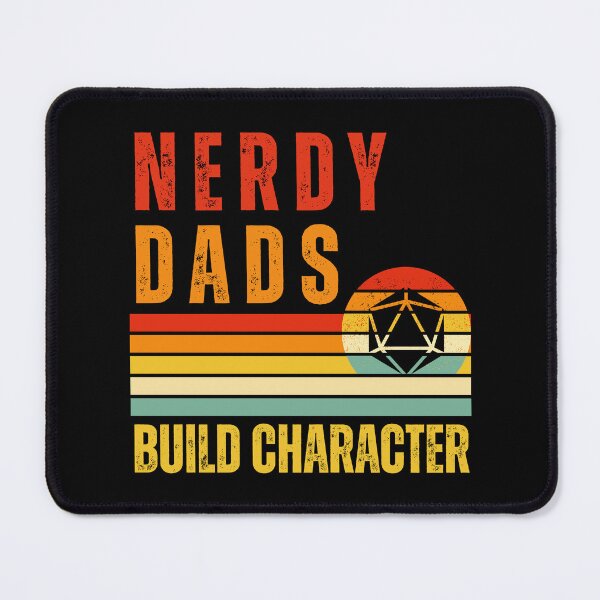 Item preview, Nerdy Dads Build Character designed and sold by The Mad Muffin.