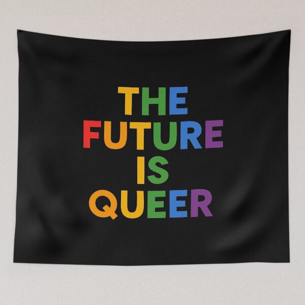 Item preview, The Future Is Queer designed and sold by byebyesally.
