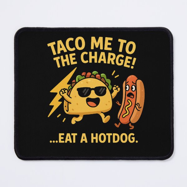 Item preview, Taco Me to the Charge – Funny Taco vs Hotdog Cartoon designed and sold by Passacagliabusra.