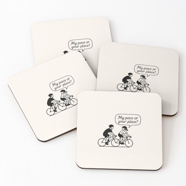 Item preview, My Pace or Your Place – Cycling Humor designed and sold by velosoul.