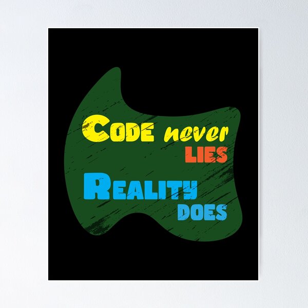 Artikel-Vorschau von Code lügt nie, die Realität schon – Existenzielles Entwicklerzitat, designt und verkauft von Sarcastic designs.