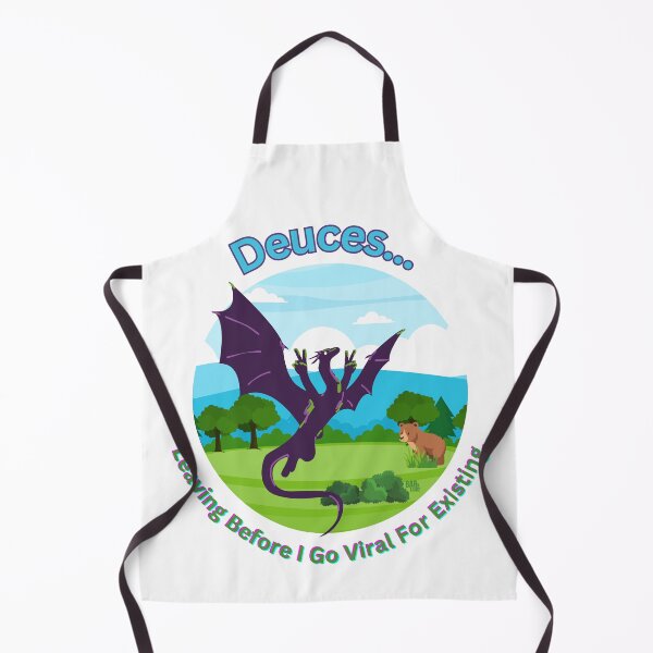 Item preview, Dragon: Leaving Before I Go Viral For Existing designed and sold by BarkTalkz.