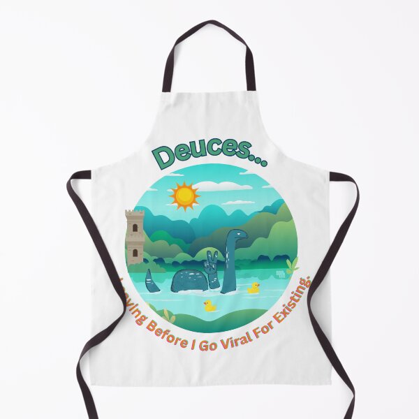Item preview, Loch Ness: Leaving Before I Go Viral For Existing designed and sold by BarkTalkz.