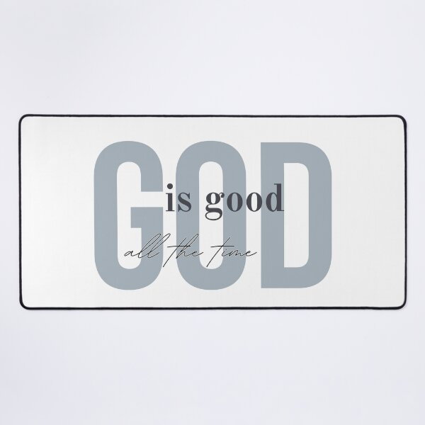 Item preview, God is good all the time designed and sold by Agit.