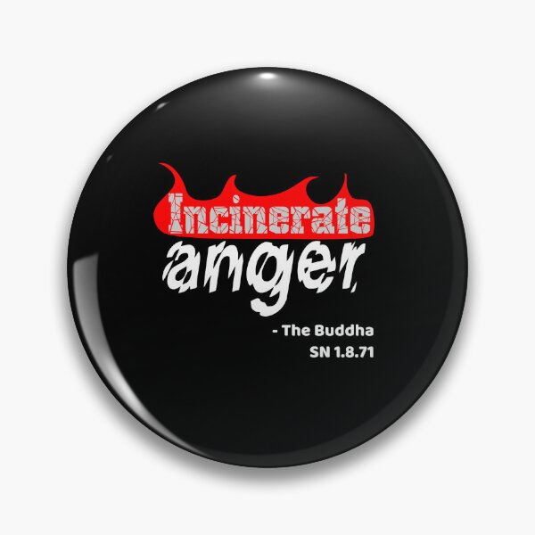 Item preview, Buddha quote: incinerate anger for dark bg designed and sold by Share A Brain Wave.
