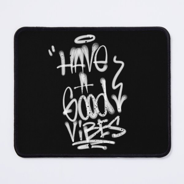 Item preview, HAVE A GOOD VIBES designed and sold by WCOOL.