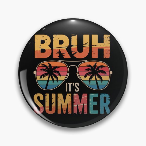 Item preview, Bruh It's Summer designed and sold by jkrphoto.