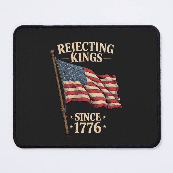 Item preview, Rejecting Kings Since 1776 designed and sold by AniArtPL.